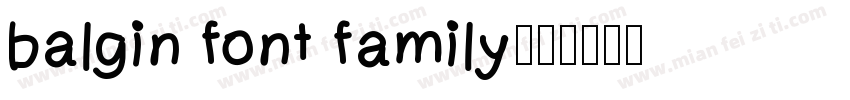 balgin font family字体转换
